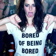 bored of being bored